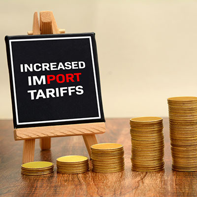 Tariffs Could Impact the Economy… and Your Business